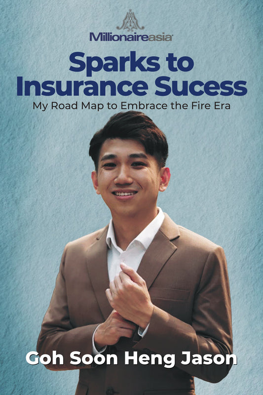 Sparks to Insurance Success - My Road Map to Embrace the Fire Era